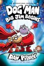 Dog Man 13: Big Jim Begins