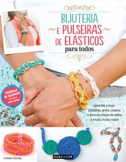 Bijuteria E Pulseiras De Elasticos Para