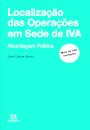 Localização Das Operações Em Sede De Iva. Abordagem Prática