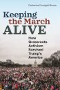 Keeping the March Alive