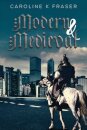 Modern & Medieval