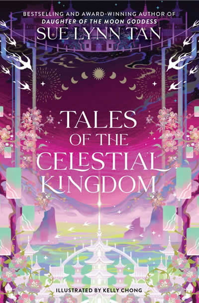 Tales Of The Celestial Kingdom