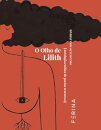 O Olho de Lilith: antologia erótica de poetas cearenses