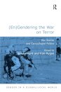 (En)Gendering the War on Terror