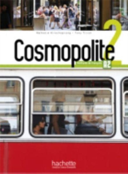 Cosmopolite 2 - Livre de l'élève (A2)