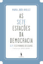 As Sete Estações da Democracia
