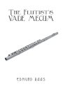 The Flutist's Vade Mecum
