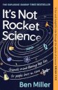 It's Not Rocket Science