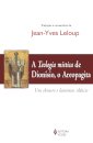 A Teologia Mística De Dionísio, O Areopagita
