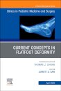 Current Concepts in Flatfoot Deformity, An Issue of Clinics in Podiatric Medicine and Surgery