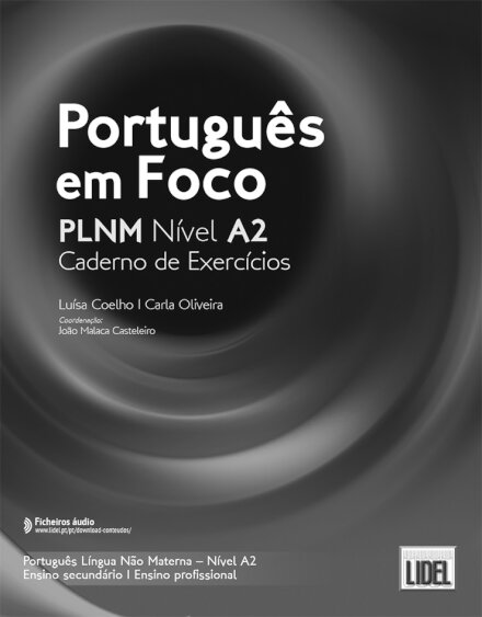 Português em Foco  Níveis A2 - Caderno de Exercícios 2025