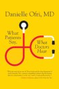 What Patients Say, What Doctors Hear