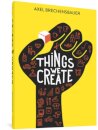 Things We Create