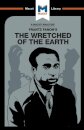 An Analysis of Frantz Fanon's The Wretched of the Earth