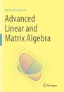 Advanced Linear and Matrix Algebra