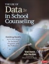 The Use of Data in School Counseling