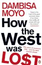 How The West Was Lost
