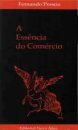 A Essência Do Comércio