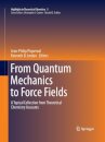 From Quantum Mechanics to Force Fields