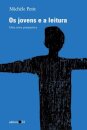 Os Jovens E A Leitura: Uma Nova Perspectiva
