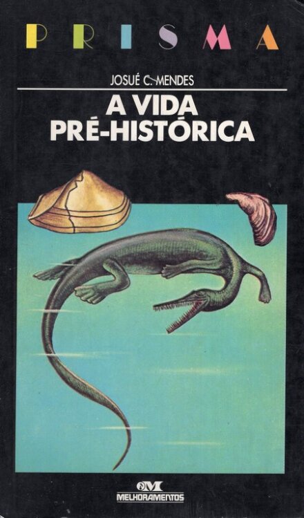 A Vida Pré-Histórica