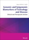 Genomic and Epigenomic Biomarkers of Toxicology and Disease