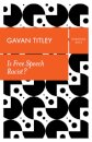 Is Free Speech Racist?