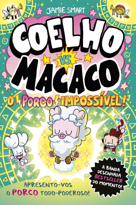 Coelho vs. Macaco - O Porco Impossível