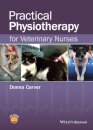Practical Physiotherapy for Veterinary Nurses