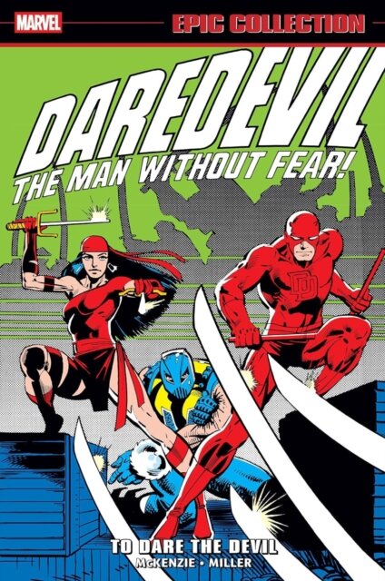 Daredevil Epic Collection: To Dare The Devil