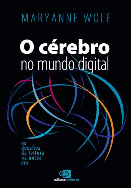 O Cérebro No Mundo Digital