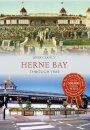 Herne Bay Through Time