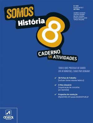 Somos História 8 - 8.º Ano Caderno de atividades 2025