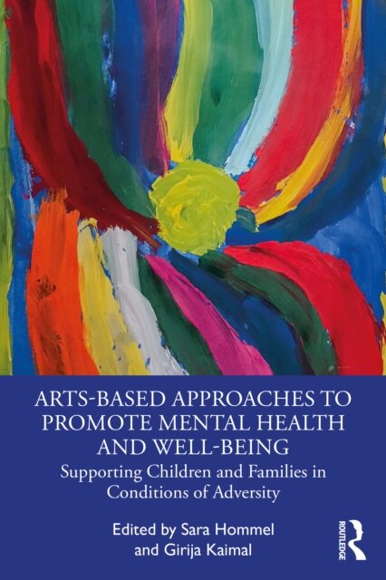 Arts-Based Approaches to Promote Mental Health and Well-Being
