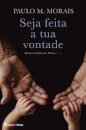 Seja Feita a Tua Vontade