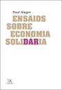Ensaios sobre economia solidária