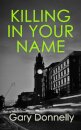 Killing in Your Name