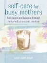 Self-care for Busy Mothers