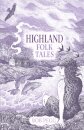 Highland Folk Tales