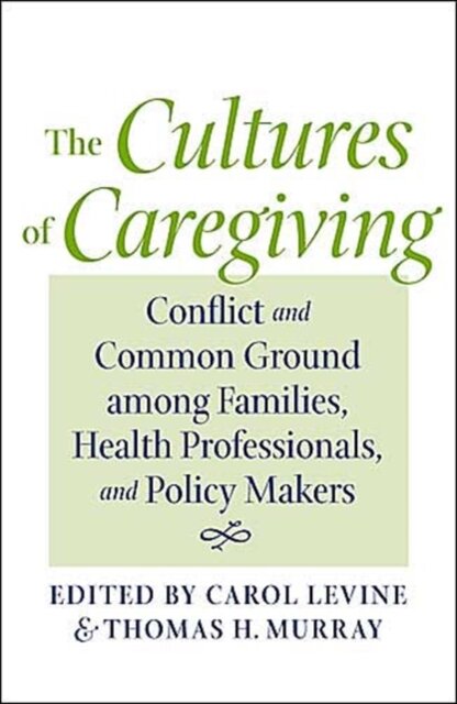 The Cultures of Caregiving
