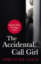 The Accidental Call Girl