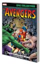 Avengers Epic Collection: Earth's Mightiest Heroes (New Printing)