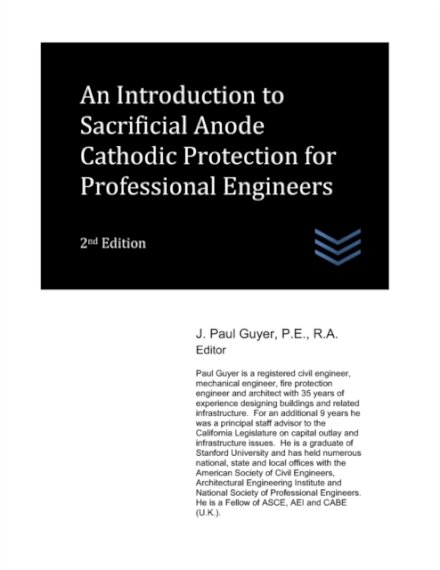 An Introduction to Sacrificial Anode Cathodic Protection for Professional Engineers