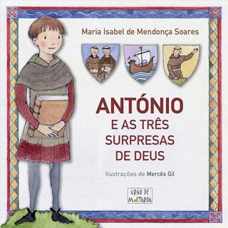 António E As Três Surpresas De Deus