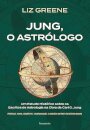 Jung, O Astrólogo