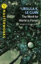 The Word For World Is Forest