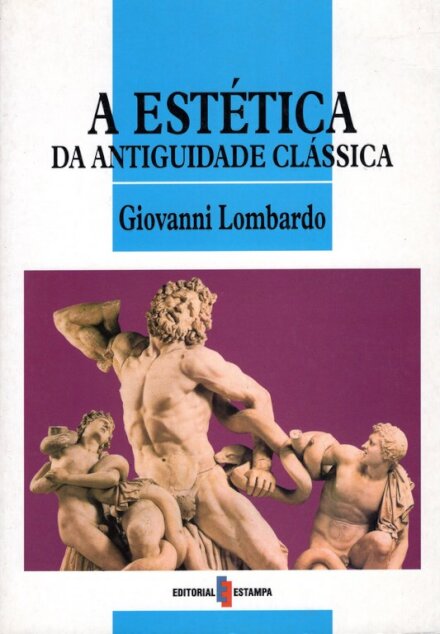 A Estética Da Antiguidade Clássica