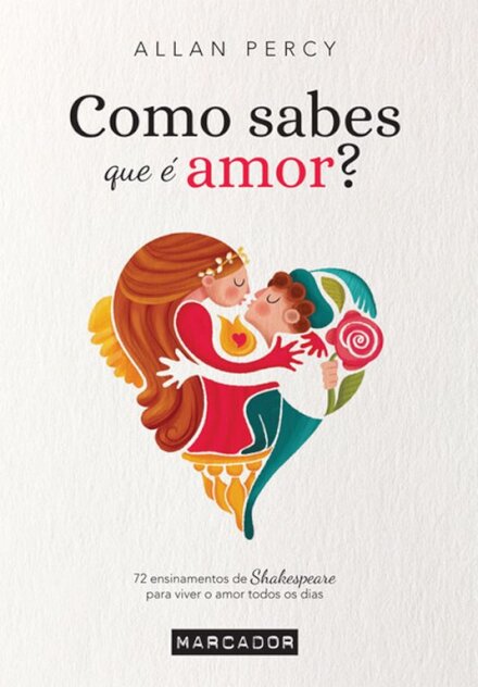 Como Sabes Que É Amor?