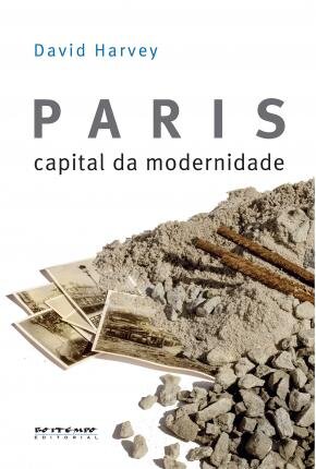 Paris, Capital Da Modernidade