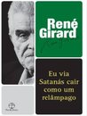 Eu Via Satanás Cair Como Um Relâmpago